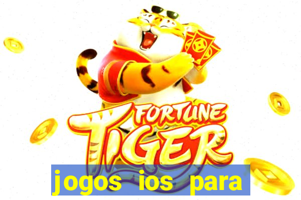 jogos ios para ganhar dinheiro